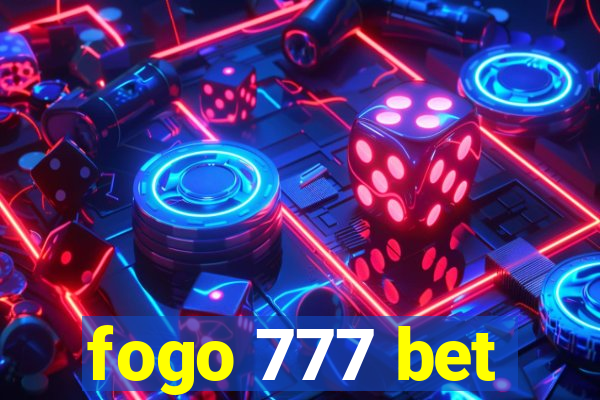 fogo 777 bet